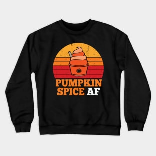 Pumpkin Spice Af Crewneck Sweatshirt